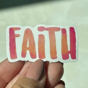 5/$10 Waterproof Vinyl Sticker FAITH